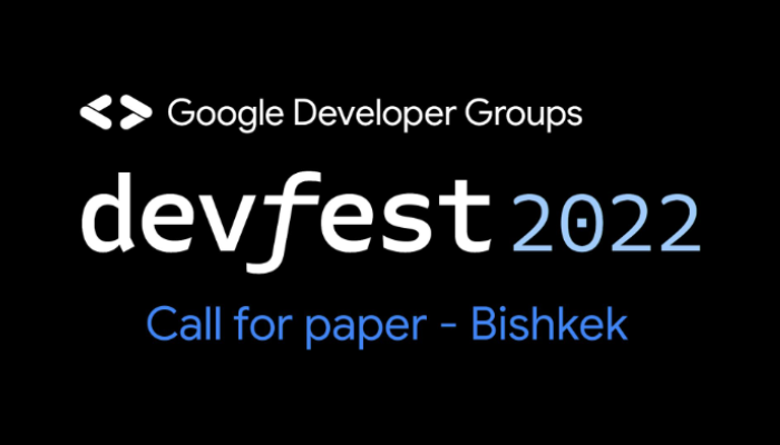 Call for Papers - DevFest Bishkek 2022