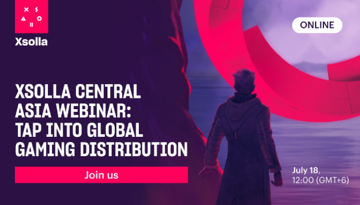 Xsolla Central Asia Webinar:  Tap Into Global Gaming Distribution