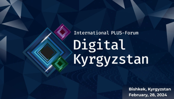 International PLUS-Forum "Digital Kyrgyzstan"